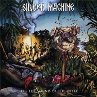 Purchase Silver Machine - III - The Sound Of The Shell