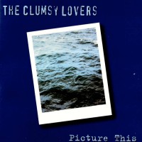 Purchase The Clumsy Lovers - Picture This