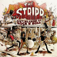 Purchase The Stripp - Ain't No Crime To Rock 'N' Roll