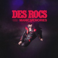 Purchase Des Rocs - Manic Memories (CDS)