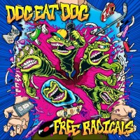 Purchase Dog Eat dog - Free Radicals