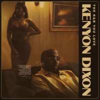 Purchase Kenyon Dixon - The R&B You Love