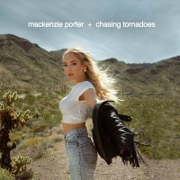 Purchase Mackenzie Porter - Chasing Tornadoes (CDS)