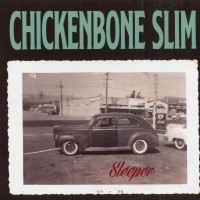Purchase Chickenbone Slim - Sleeper