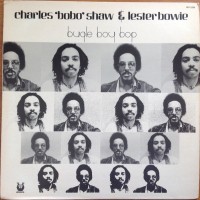 Purchase Charles Bobo Shaw - Bugle Boy Bop (With Lester Bowie) (Vinyl)