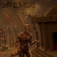 Purchase Manilla Road - Playground Of The Damned