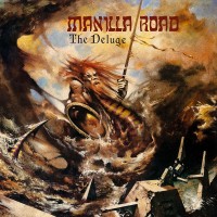 Purchase Manilla Road - The Deluge (Remastered 2015)