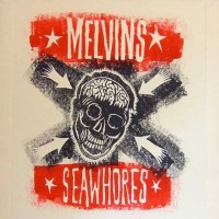 Purchase Melvins - Melvins / Seawhores (Split) (EP)