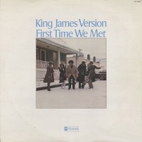 Purchase King James Version - First Time We Met (Vinyl)