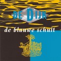 Buy De Dijk - De Blauwe Schuit Mp3 Download