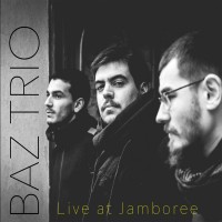 Purchase Baz Trio - Live At Jamboree