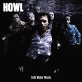 Buy Howl - Cold Water Music Mp3 Download