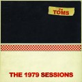 Buy The Toms - The 1979 Sessions Mp3 Download