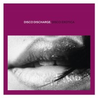 Purchase VA - Disco Discharge. Disco Exotica CD1