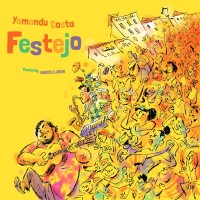Purchase Yamandu Costa - Festejo (With Marcelo Jiran)