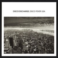 Purchase VA - Disco Discharge. Disco Fever USA CD1