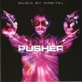 Buy Orbital - Pusher Mp3 Download