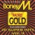 Buy Boney M - More Gold Plus 4 New Songs: 20 Super Hits Vol. 2 Mp3 Download