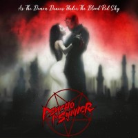 Purchase Psycho Synner - As The Demon Dances Under The Blood Red Sky