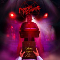 Purchase Psycho Synner - Unholy Hymns For The Children