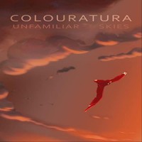 Purchase Colouratura - Unfamiliar Skies