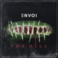 Buy Envoi - The Kill (CDS) Mp3 Download