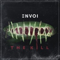 Purchase Envoi - The Kill (CDS)