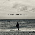 Buy Joel Stoker - The Undertow (Feat. The Rifles) Mp3 Download