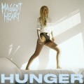 Buy Maggot Heart - Hunger Mp3 Download