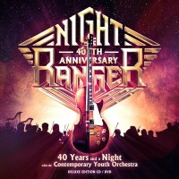 Purchase Night Ranger - 40 Years And A Night (With Contemporary Youth Orchestra) (Live)