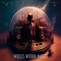 Buy Vitalines - Wheels Within Wheels Mp3 Download