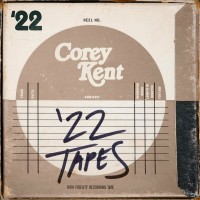 Purchase Corey Kent - ’22 Tapes (EP)
