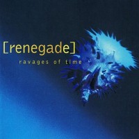 Purchase Renegade - Ravages Of Time