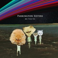 Purchase Parkington Sisters - Me You Us