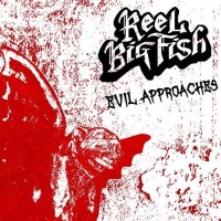 Purchase Reel Big Fish - Evil Approaches (CDS)