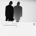 Buy The 1975 - If You’re Too Shy (Let Me Know) (CDS) Mp3 Download