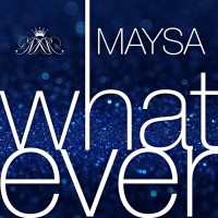 Purchase Whatever - Maysa (CDS)