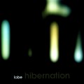 Buy Lobe - Hibernation Mp3 Download