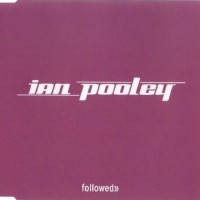 Purchase ian pooley - Followed (CDS)