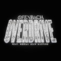 Buy Ofenbach - Overdrive (CDS) Mp3 Download