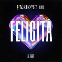 Purchase Stereoact - Felicita (Stereoact Remix) (CDS)