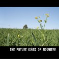 Buy The Future Kings Of Nowhere - The Future Kings Of Nowhere Mp3 Download