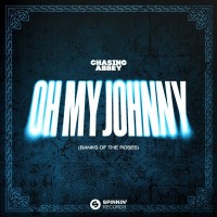 Purchase Chasing Abbey - Oh My Johnny (Banks Of The Roses) (CDS)