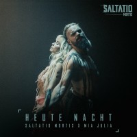 Purchase Saltatio Mortis & Mia Julia - Heute Nacht (CDS)