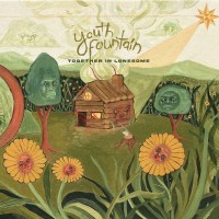 Purchase Youth Fountain - Together In Lonesome