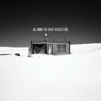 Purchase Al Carr - The Right Dereliction