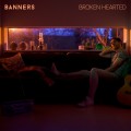 Buy Banners - Broken Hearted (CDS) Mp3 Download