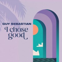 Purchase Guy Sebastian - I Chose Good (CDS)