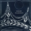 Buy Luluc - Diamonds Mp3 Download