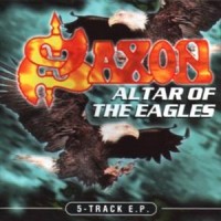 Purchase Saxon - Altar Of The Eagles (EP)